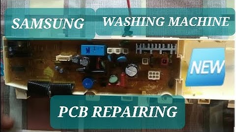 SAMSUNG TOP LOAD WASHING MACHINE MEMORY DISORDER #samsung #washingmachine #pcb #repair #youtubevideo