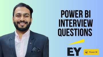 Power BI & DAX Questions to Land Your Dream Job at EY