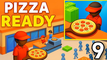 Pizza Ready | Gameplay Walkthrough Part 9 | Stickman Pizza Restaurant Simulator Game (IOS, Android)