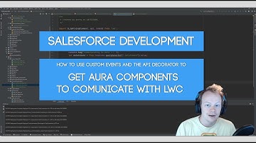 Salesforce Developer Tutorial: How to Communicate Between Aura Components and LWC