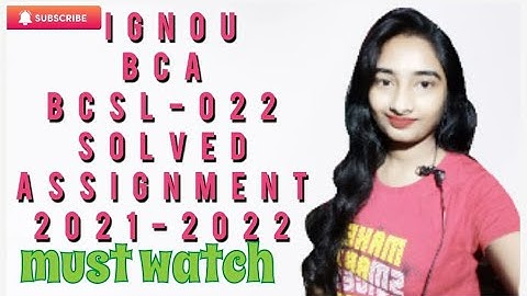 #ignou #BCA 2- sem bcsl022 solved assignments 2021-22#arpitashilpi#bcsl022_solved_assignment_2021_22
