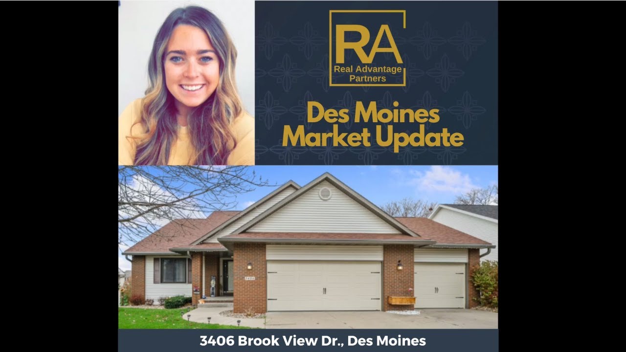 Des Moines Market Update | Real Advantage Partners  
