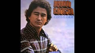 Amado Batista - Suas Cartinhas