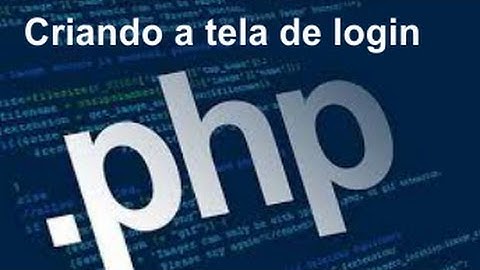 php - Tela de login parte 1