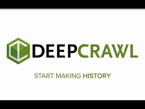 DeepCrawl | Start Making History