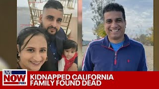 'Worst fears confirmed' Bodies of all 4 family members found after kidnapping in Merced