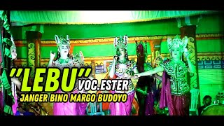 GLERR..LEBU Voc.Ester Janger BINO MARGO budoyo Karang Anyar