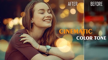 Photoshop cc Tutorial : Cinematic Color Tone With Bokeh Effect
