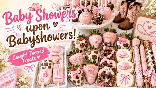 These Cowgirl Baby Shower Treats Are TOO CUTE! 🤠🩷🐄