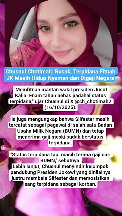 Chusnul Chotimah: Rusak, Terpidana Fitnah JK Masih Hidup Nyaman dan Digaji Negara #shorts