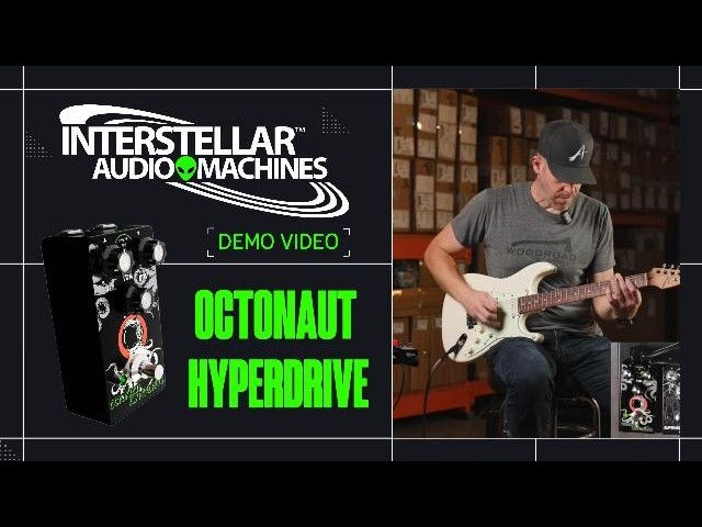 Octonaut Hyperdrive Guitar Pedal Demo | Designed for Explorers