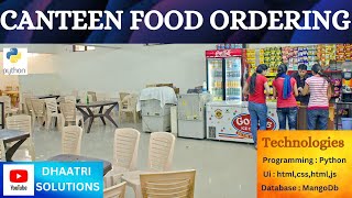 Canteen Food Ordering System ||  In English  ||  Python Projects  ||  2023  || DHAATRI SOLUTIONS