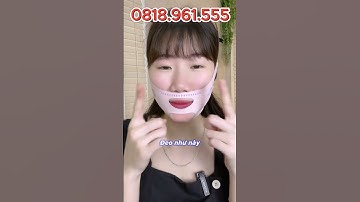 Mặt nạ nâng cơ mặt, giúp kéo căng da, tạo cằm v-line, hạn chế trùng nhão chảy xệ một cách tự nhiên