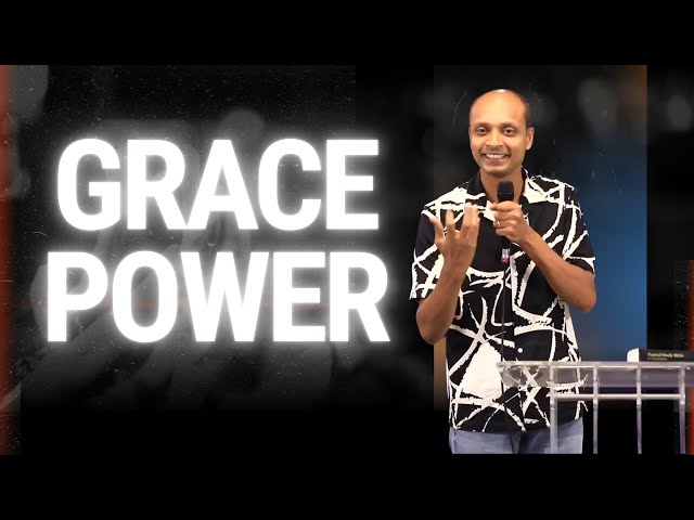 Grace Power | Pastor Anand Abraham