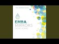 Mirrors Kove Remix