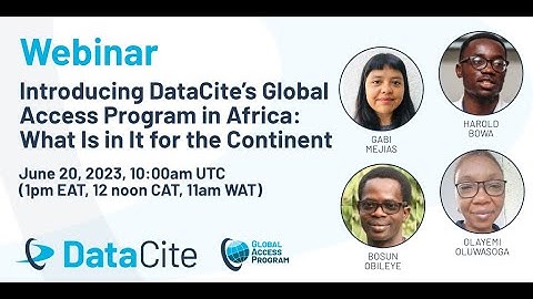Introducing DataCite’s Global Access Program in Africa: What Is in It for the Continent