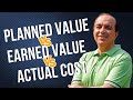 Planned Value (PV) Earned Value (EV) & Actual Cost (AC) in EVM | PMBOK Guide | PMbyPM | PMP | CAPM