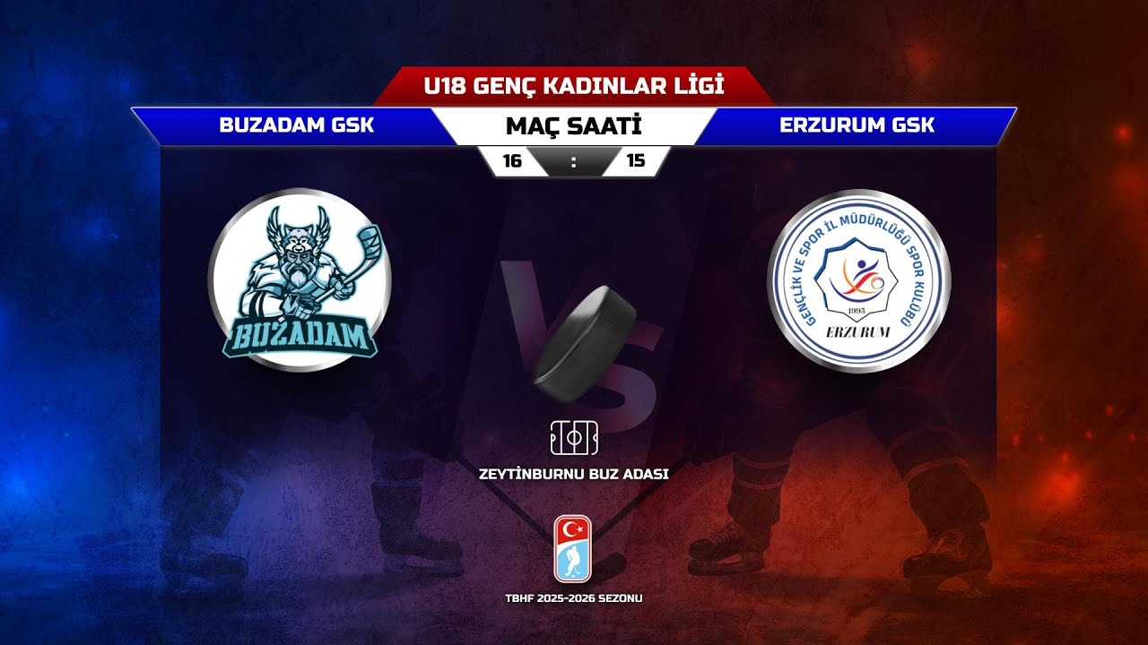 31.01.2026 | BUZADAM GSK - ERZURUM GSK | TBHF 2025 - 2026 U18 GENÇ KADINLAR LİGİ