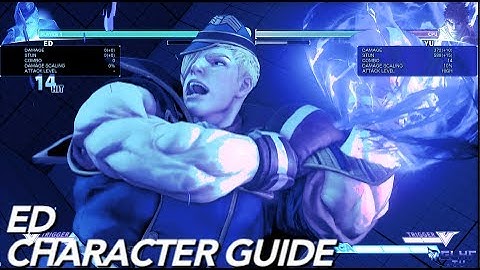 Street Fighter V  - Ed Character Guide