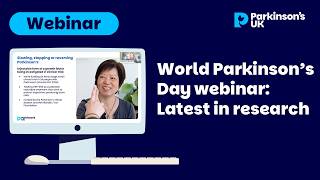 World Parkinson’s Day webinar: Latest in research
