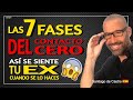 LAS 7 FASES que pasa tu EX, si haces CONTACTO CERO