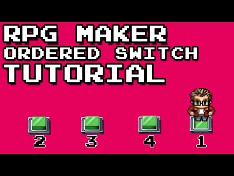 RPG Maker MV: Ordered Switch Tutorial