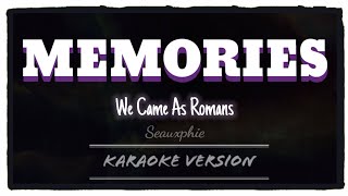 We Came As Romans - Memories (Karaoke Version)