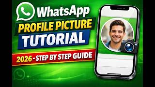 “Change WhatsApp Profile Picture FAST – Android & iPhone”