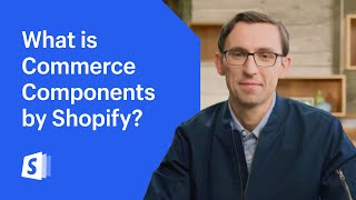 Commerce Components by Shopify. The Modern Composable Stack for Enterprise.