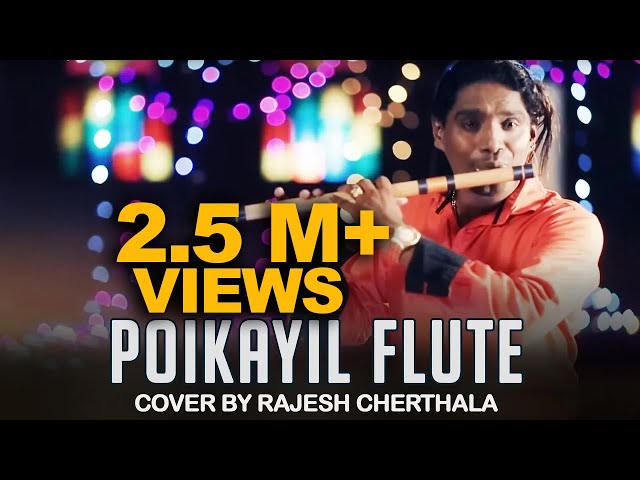 Poikayil - Flute Cover by Rajesh Cherthala class=