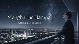 Download Lagu Membasuh Hampa - Official Lyric Video MP3