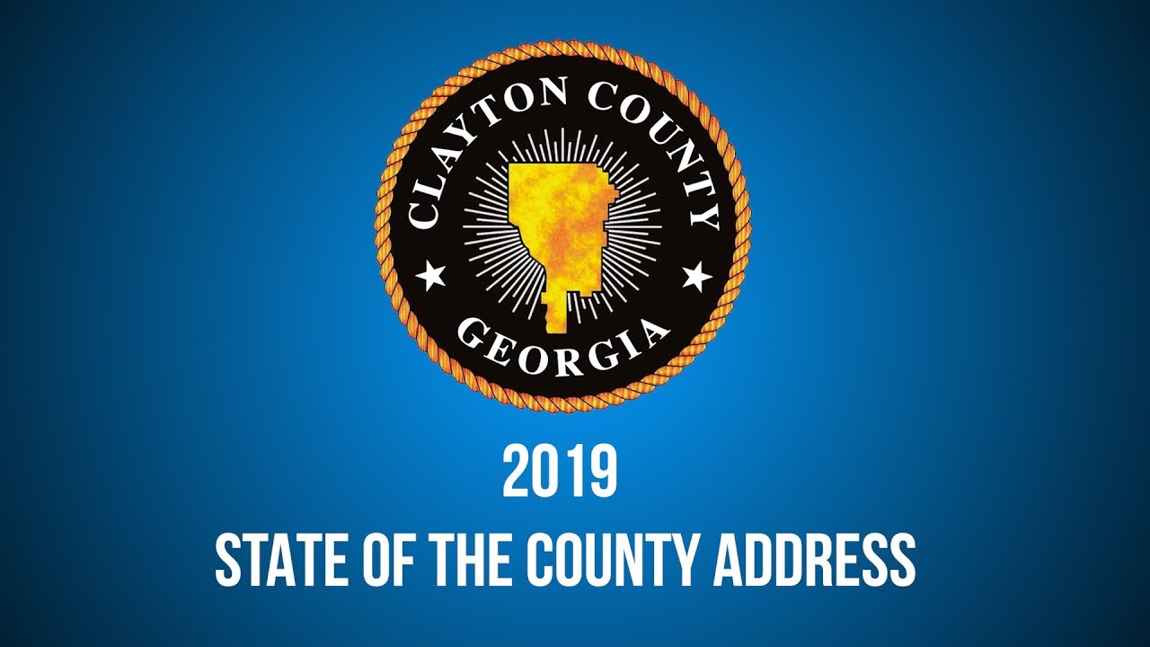 Clayton County 2019 State of the County Address YouTube