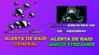 DIFFERENT RAID ALERTS BASED ON THE CHANNEL | Tutorial