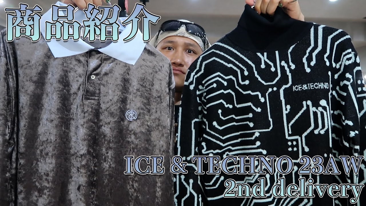 ICE & TECHNO 23AW 2nd 素材が秀逸なポロ＆グラフィックがインパクト 