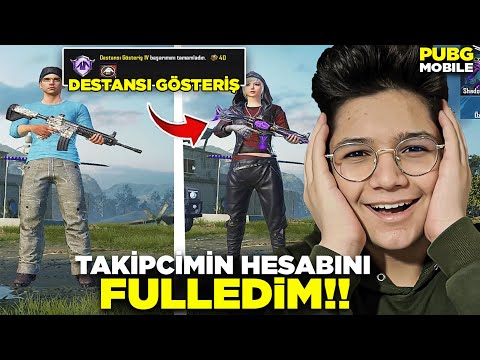 TAKİPÇİMİN HESABINI FULLEDİM! DESTANSI GÖSTERİŞ OLDU - PUBG MOBİLE