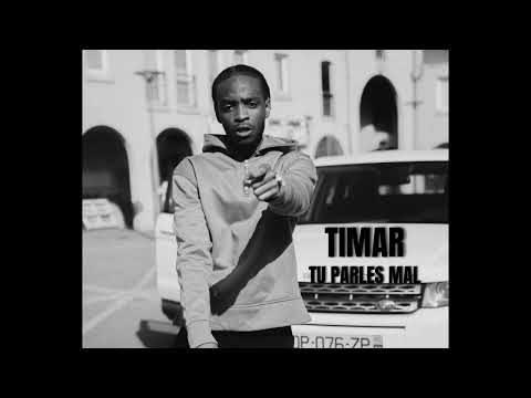 TIMAR-TU PARLES MAL