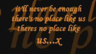 No Place Like Us Lyrics
