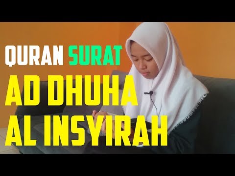 Murotal Quran Ad Dhuha Al Insyirah | Evi