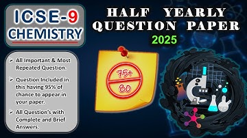 ICSE Class 9 Chemistry Half Yearly Question Paper | Answers | 2025-26