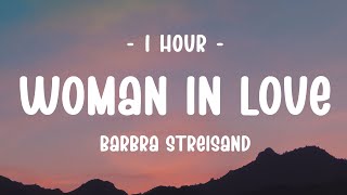 Download Lagu [1 HOUR] Barbra Streisand - Woman in Love (Lyrics) MP3