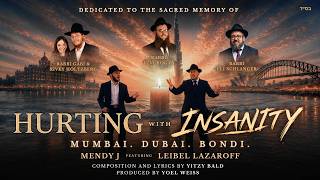 Hurting With Insanity - Mendy J Ft. Leibel Lazaroff |  מנדי ג'יי ולייבל לזרוב בקליפ דואט חדש
