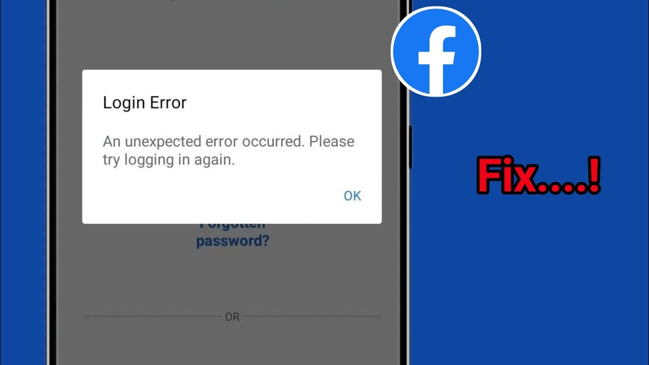 Facebook Unable To Login Problem | An Unexpected Error Occurred Please ...