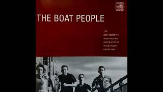 The Boat People - Something More
