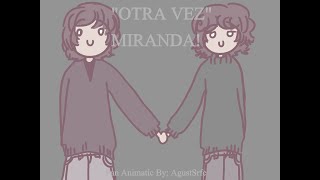 Miranda! - Otra Vez [Animatic]