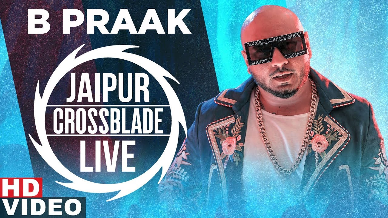 The Musical Journey by B Praak | Live at Gaana Crossblade Music Festival Jaipur | Speed Records