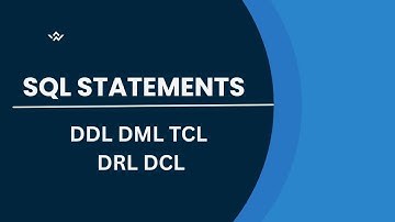 SQL Statements in Snowflake | DDL DML TCL DRL DCL