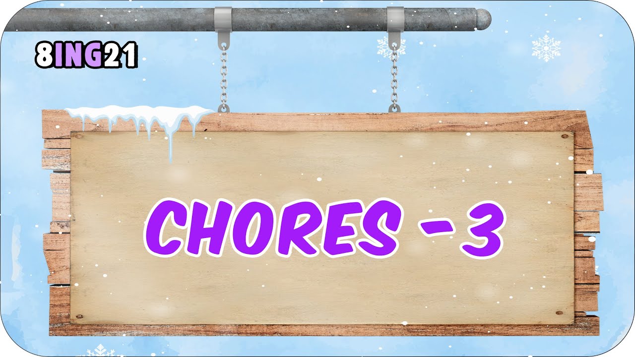 Chores - 3 📚 8. Sınıf İngilizce #2024LGS