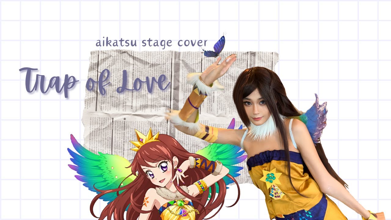 Trap of Love - Aikatsu! (アイカツ!) Stage Cover || Ran Shibuki