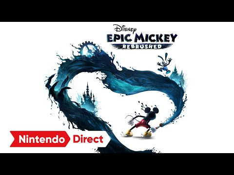 Disney Epic Mickey: Rebrushed [Nintendo Direct ソフトメーカーラインナップ 2024.2.21]