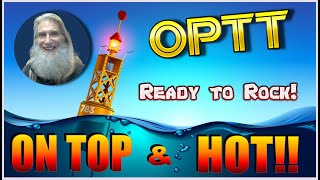 $OPTT - Ocean Power Tech~Autonomous Boats and Bouys providing Power and Data 🧙‍♂️Zidar On Top & Hot🔥